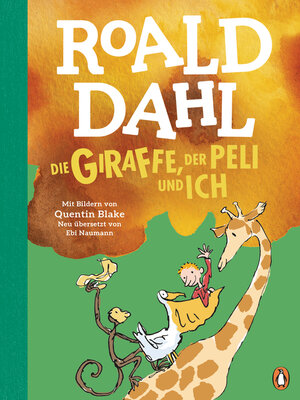 cover image of Die Giraffe, der Peli und ich